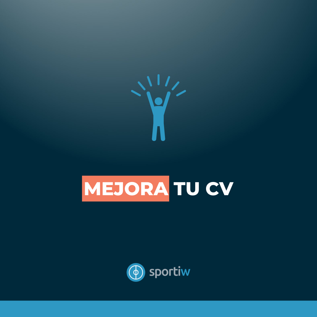 Mejora Tu CV Para Que Te Detecten Blog De Sportiw mejora-tu-cv-para-que-te-detecten-blog-de-sportiw